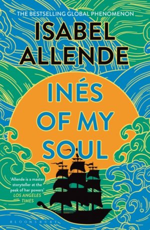 Ines of My Soul by Allende, Isabel