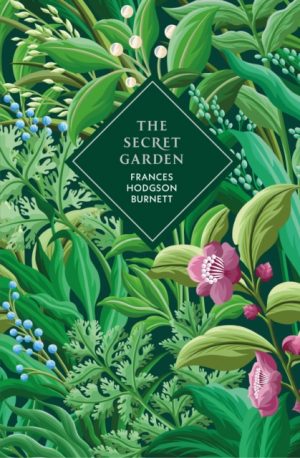 The Secret Garden by Hodgson Burnett, Frances