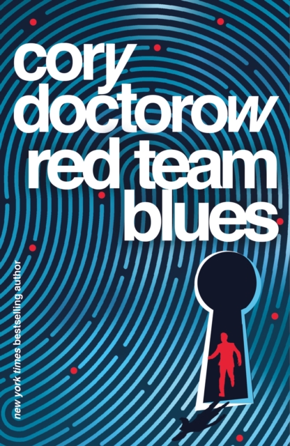 Red Team Blues by Doctorow, Cory