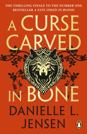 A Curse Carved in Bone by Jensen, Danielle L.