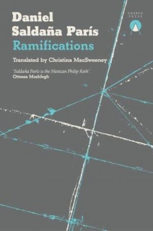 Ramifications by Saldana Paris, Daniel