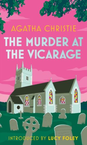 The Murder at the Vicarage : Book 1 by Christie, Agatha