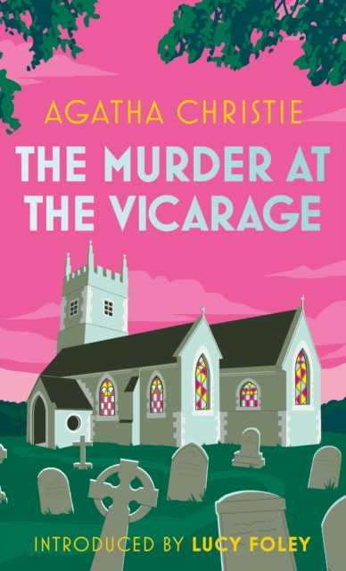 The Murder at the Vicarage : Book 1 by Christie, Agatha