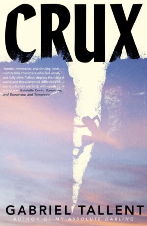 Crux by Tallent, Gabriel
