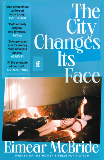 The City Changes Its Face by McBride, Eimear