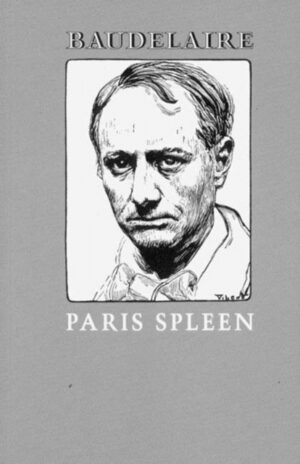 Paris Spleen by Baudelaire, Charles
