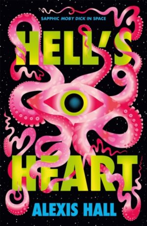 Hell's Heart by Hall, Alexis