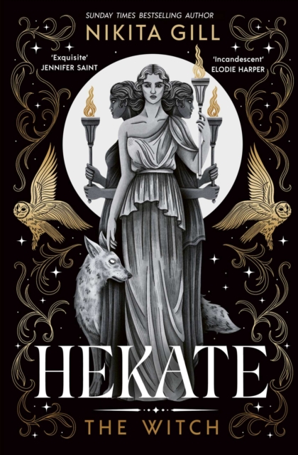 Hekate : The Instant Sunday Times Bestseller from popular poet, Nikita Gill Volume 1 by Gill, Nikita