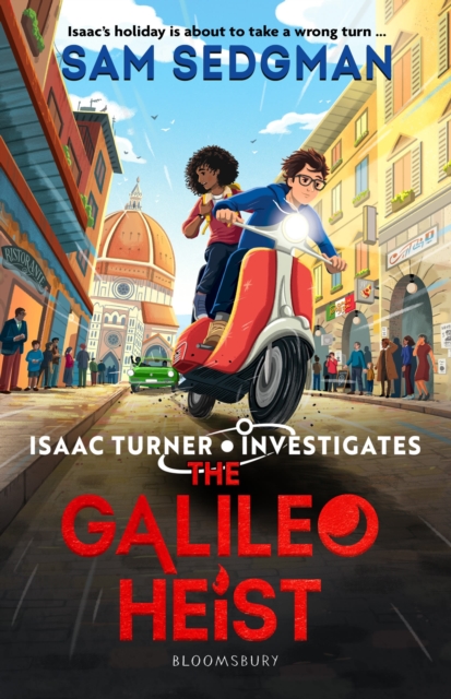 The Galileo Heist by Sedgman, Sam