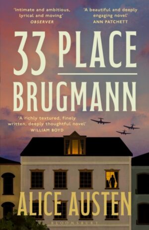 33 Place Brugmann : The international bestseller by Austen, Alice