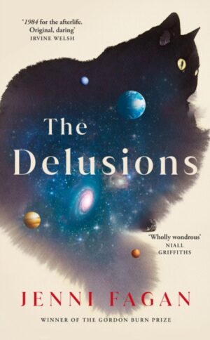 The Delusions by Fagan, Dr Jenni
