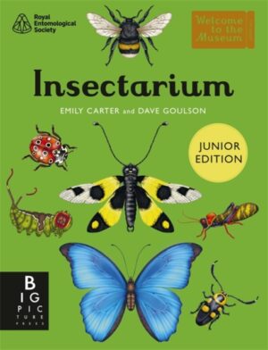 Insectarium (Junior Edition) by Goulson, Dave