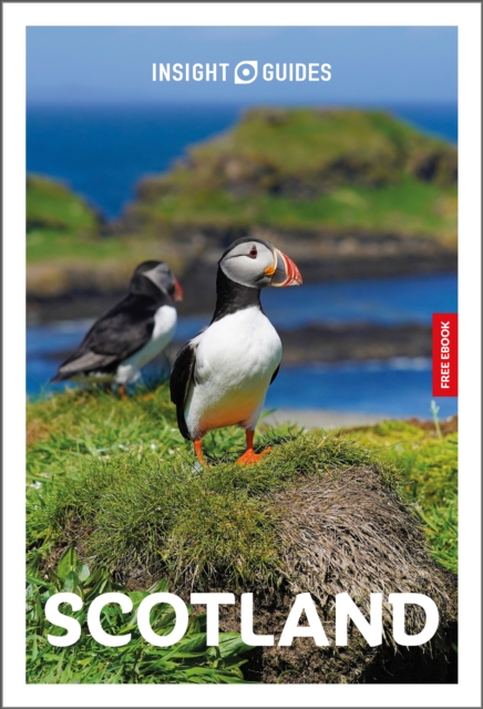 Insight Guides Scotland: Travel Guide with eBook by Insight Guides