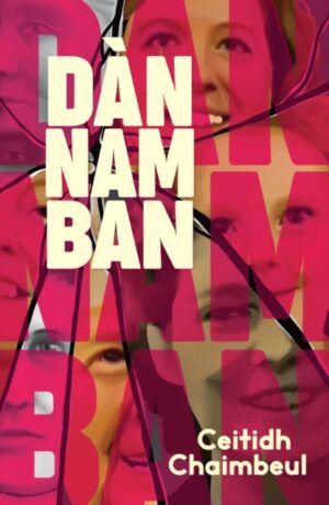 Dan nam Ban by Chaimbeul, Ceitidh