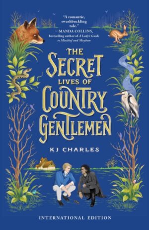 The Secret Lives of Country Gentlemen by Charles, KJ
