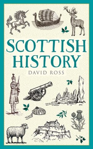 Scottish History by Ross, David