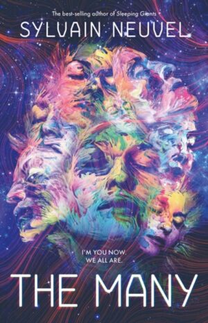 The Many by Neuvel, Sylvain