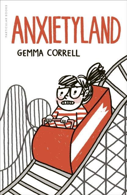 Anxietyland by Correll, Gemma
