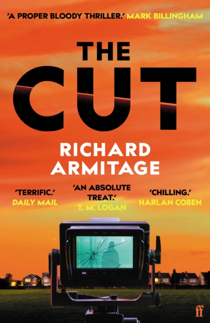The Cut : 'A proper bloody thriller' - Mark Billingham by Armitage, Richard