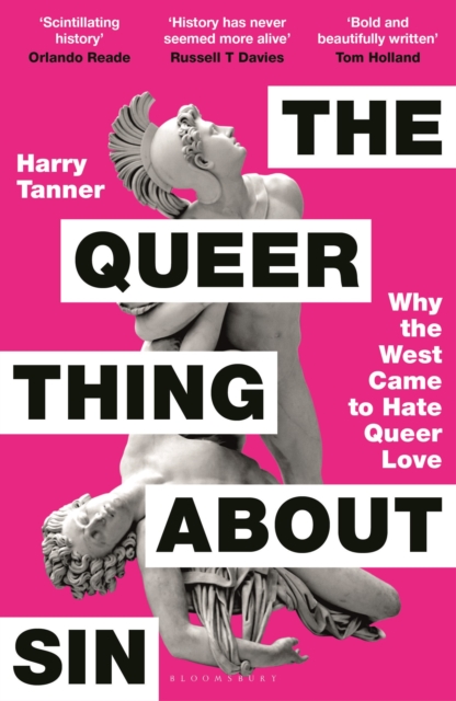 The Queer Thing About Sin : SHORTLISTED FOR FOYLES BOOK OF THE YEAR 2025 by Tanner, Harry