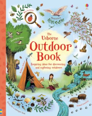 The Usborne Outdoor Book by Bone, Emily