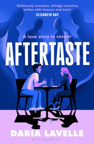 Aftertaste : Feast upon this year's most delicious debut novel: 'A fun romp through New York's food scene' Sunday Times by Lavelle, Daria