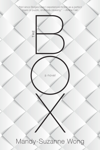Box : A Novel by Wong, Mandy-Suzanne