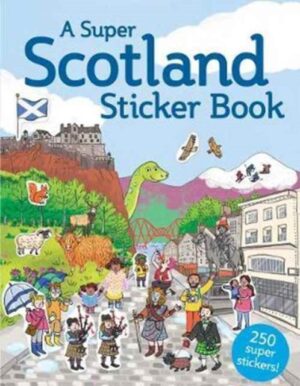 A Super Scotland Sticker Book by Gurrea, Susana