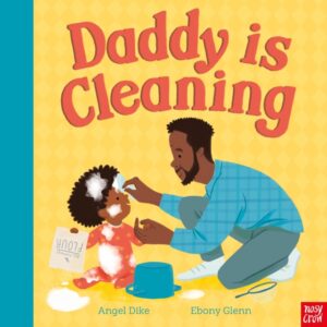 Daddy Is Cleaning by Dike, Angel