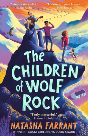The Children of Wolf Rock by Farrant, Natasha