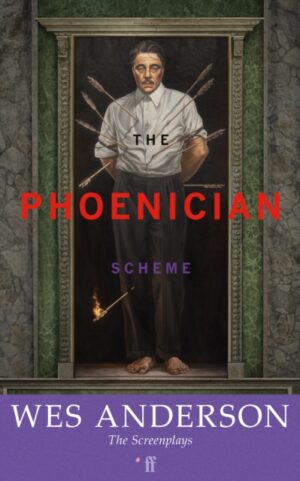 The Phoenician Scheme by Anderson, Wes