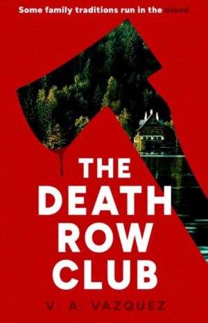 The Death Row Club : The killer beach read of the summer by Vazquez, V. A.
