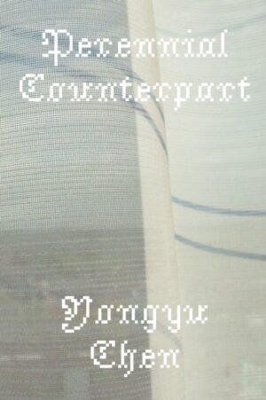 Perennial Counterpart by Chen, Yongyu