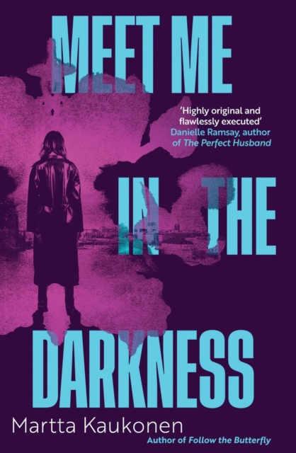 Meet Me in the Darkness by Kaukonen, Martta