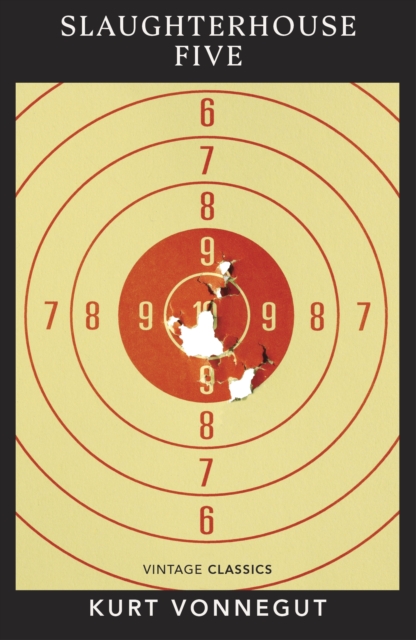 Slaughterhouse 5 by Vonnegut, Kurt