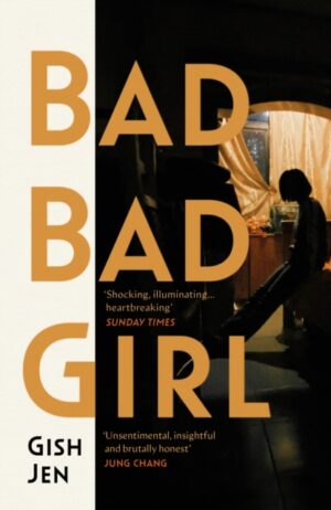 Bad Bad Girl by Jen, Gish