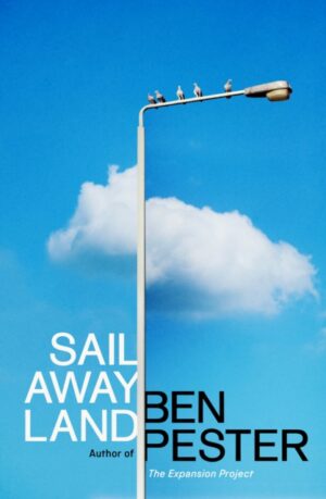 Sail Away Land by Pester, Ben