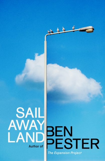 Sail Away Land by Pester, Ben