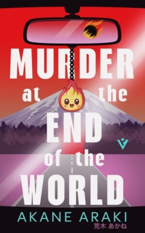 Murder at the End of the World by Araki, Akane