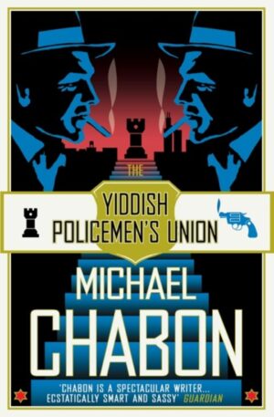 The Yiddish Policemen’s Union by Chabon, Michael