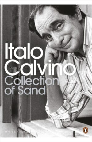Collection of Sand : Essays by Calvino, Italo