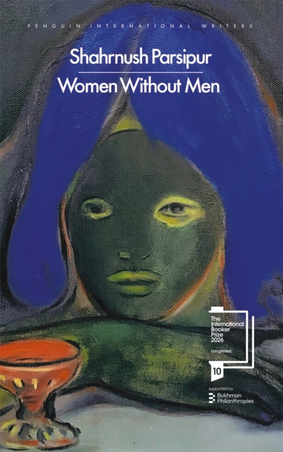 Women Without Men by Parsipur, Shahrnush