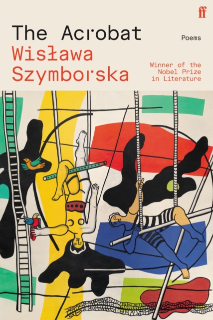 The Acrobat by Szymborska, Wislawa
