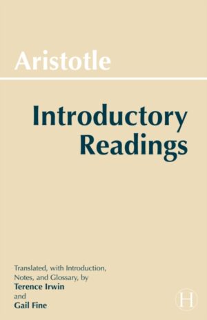 Aristotle: Introductory Readings by Aristotle