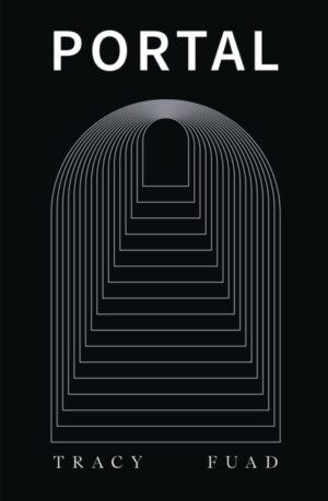 PORTAL by Fuad, Tracy