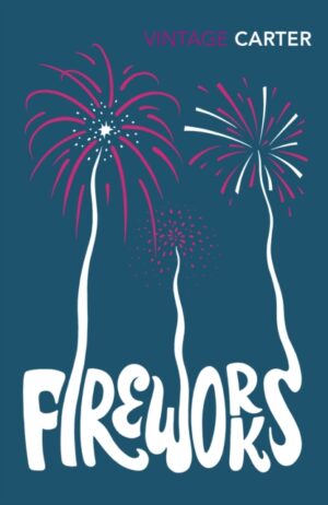 Fireworks by Carter, Angela