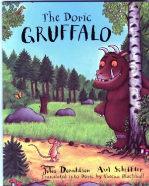 The Doric Gruffalo by Donaldson, Julia