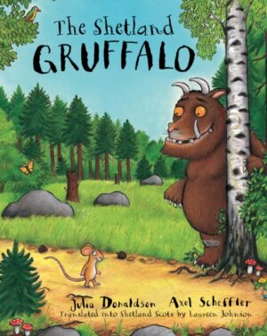 The Shetland Gruffalo by Donaldson, Julia