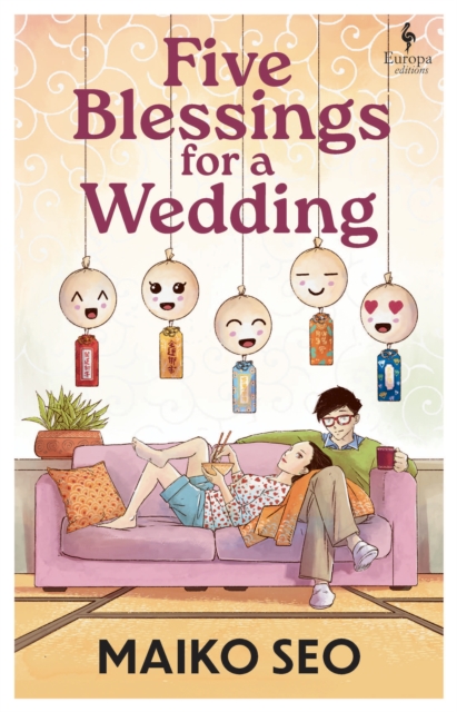 Five Blessings for a Wedding by Seo, Maiko