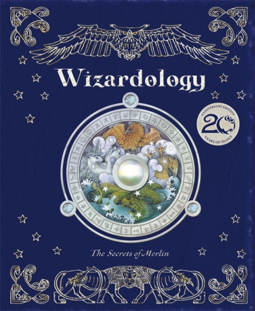 Wizardology : 20th Anniversary Edition - NEW for 2026! by Steer, Dugald